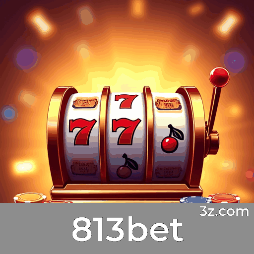 813bet - Plataforma Segura e Profissional